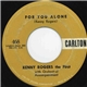 Kenny Rogers The First - For You Alone